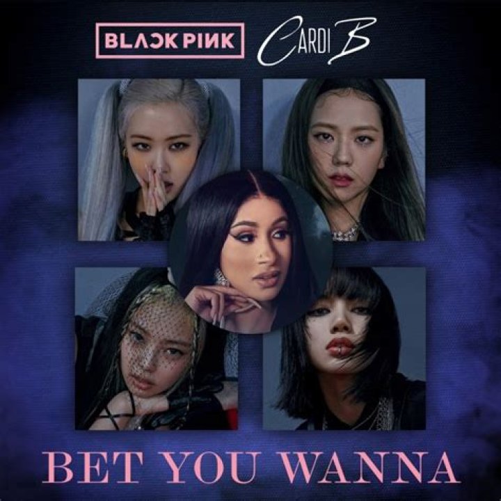 BLACKPINK & Cardi B Team Up For Super Fiery New Song ‘Bet You Wanna’ — Listen