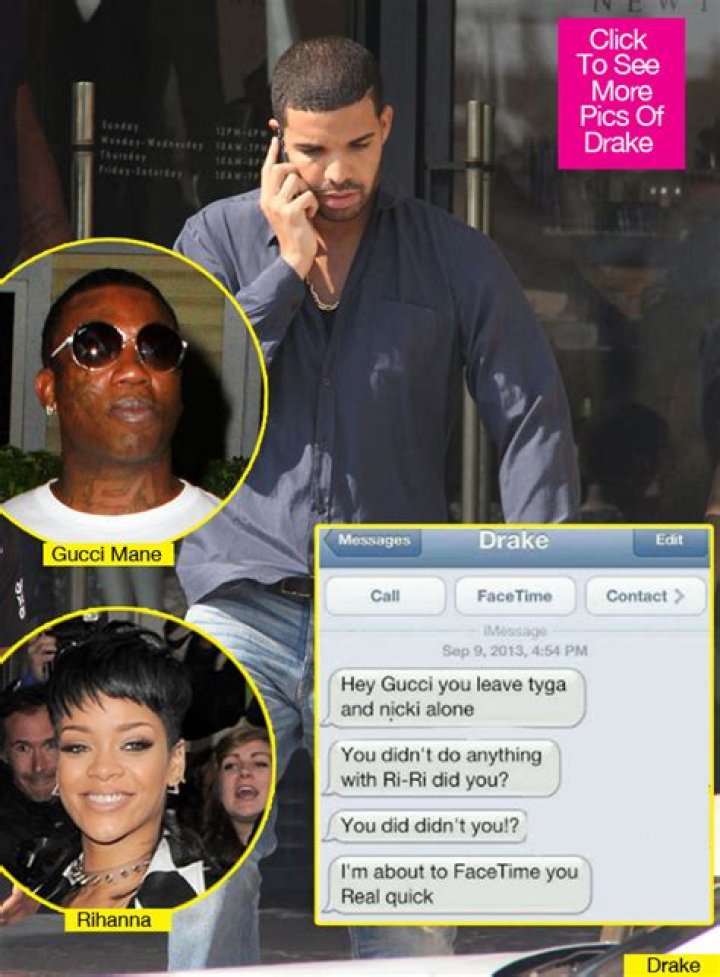 Drake Allegedly Sends Gucci Mane Texts About Rihanna