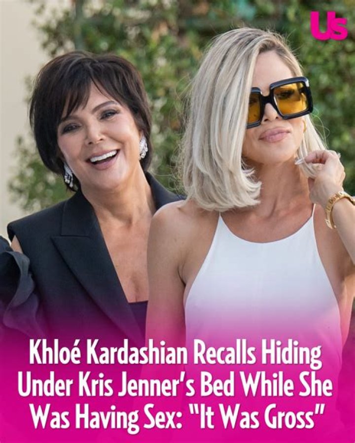 Kris Jenner Once Had Sex With Caitlyn While Khloe Was Under Bed – Hollywood Life